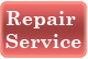 Click for Repair Service